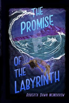 The Promise of the Labyrinth - McMorrow, Roberta Dawn