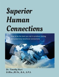 Superior Human Connections - Hart, Timothy