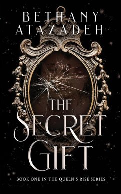 The Secret Gift - Atazadeh, Bethany