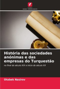 Cover História das sociedades anónimas e das empresas do Turquestão