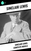 Sinclair Lewis: Complete Novels (eBook, ePUB)