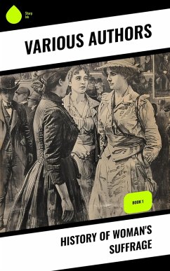Cover History of Woman's Suffrage (eBook, ePUB)