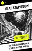 The Philosophical and Science-Fiction Works (eBook, ePUB)