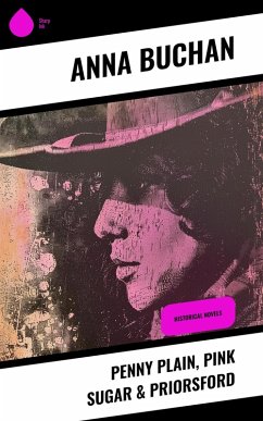 Cover Penny Plain, Pink Sugar & Priorsford (eBook, ePUB)