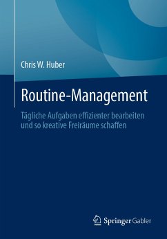 Routine-Management (eBook, PDF) - Huber, Chris W.