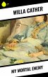 My Mortal Enemy (eBook, ePUB) - Bild 1