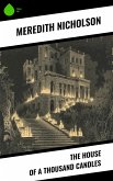 The House of a Thousand Candles (eBook, ePUB) The House of a Thousand Candles (eBook, ePUB)