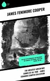 The Greatest Adventure Books of All Time - James Fenimore Cooper Collection (eBook, ePUB)