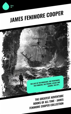Cover The Greatest Adventure Books of All Time - James Fenimore Cooper Collection (eBook, ePUB)