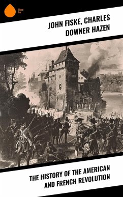 Cover The History of the American and French Revolution (eBook, ePUB)