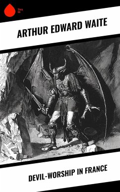Cover Devil-Worship in France (eBook, ePUB)