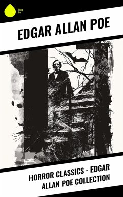 Cover Horror Classics - Edgar Allan Poe Collection (eBook, ePUB)