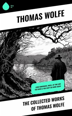 Cover The Collected Works of Thomas Wolfe (eBook, ePUB)