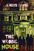 The Wrong House (eBook, ePUB)