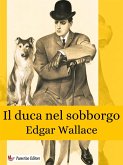 Il duca nel sobborgo (eBook, ePUB)