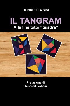 Il Tangram (eBook, ePUB) - Sisi, Donatella