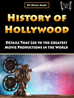 History of Hollywood (eBook, ePUB) - Mass, Kelly