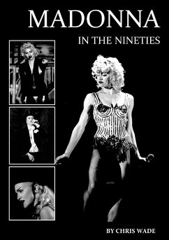Madonna in the Nineties - Wade, Chris