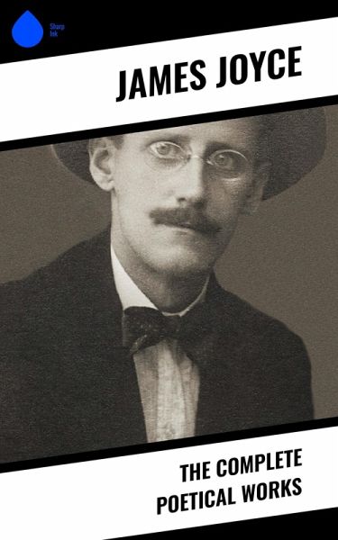 The Complete Poetical Works (eBook, ePUB) The Complete Poetical Works (eBook, ePUB)