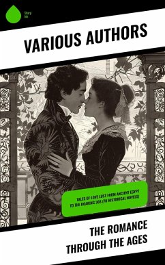 Cover The Romance Through the Ages (eBook, ePUB)