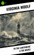 To the Lighthouse & The Waves (eBook,... - Bild 1