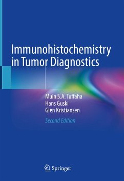 Immunohistochemistry in Tumor Diagnostics (eBook, PDF) - Tuffaha, Muin S.A.; Guski, Hans; Kristiansen, Glen