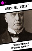 The Assassination of William McKinley (eBook, ePUB)