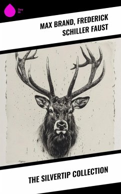 Cover The Silvertip Collection (eBook, ePUB)