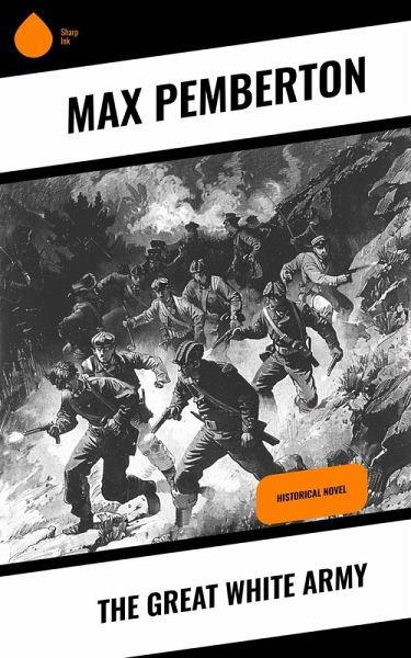 The Great White Army (eBook, ePUB)