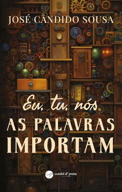 As Palavras Importam (eBook, ePUB) - Cândido Sousa, José