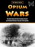 Opium Wars (eBook, ePUB)