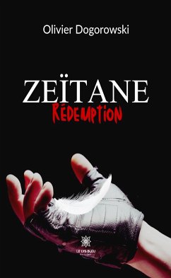 Zeïtane (eBook, ePUB) - Dogorowski, Olivier