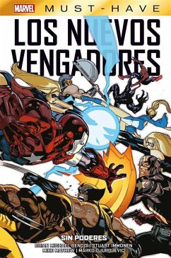 Cover Marvel Must Have. Los nuevos Vengadores 12. Sin poderes (eBook, ePUB)