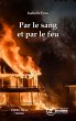 Par le sang et par le feu (eBook, ePUB) - Bild 1