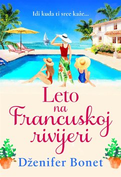 Leto na Francuskoj rivijeri (eBook, ePUB) - Bonet, Dženifer