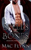 Spells and Bones (Dragon Thief Book 2) (eBook, ePUB)