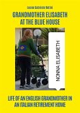 Grandmother Elisabeth at the blue house (eBook, ePUB)