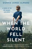 When the World Fell Silent (eBook, ePUB)