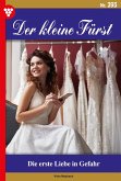 Die erste Liebe in Gefahr (eBook, ePUB)