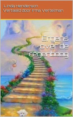 Ergens over de regenboog (eBook, ePUB) - Henderson, Linda