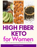 High Fiber Keto For Women (eBook, ePUB)