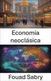 Economía neoclásica (eBook, ePUB)