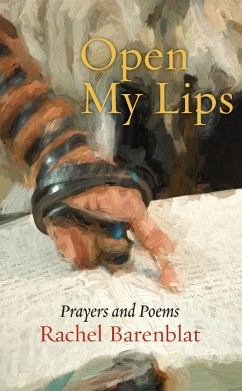 Open My Lips (eBook, ePUB) - Barenblat, Rachel