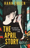 The April Story - Ein wirklich erstaunliches Ding (eBook, ePUB)