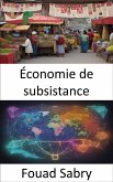 Économie de subsistance (eBook, ePUB)