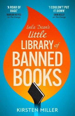 Lula Dean's Little Library of Banned Books (eBook, ePUB) - Miller, Kirsten