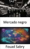 Mercado negro (eBook, ePUB)