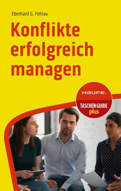Konflikte erfolgreich managen (eBook, ePUB) - Fehlau, Eberhard G.