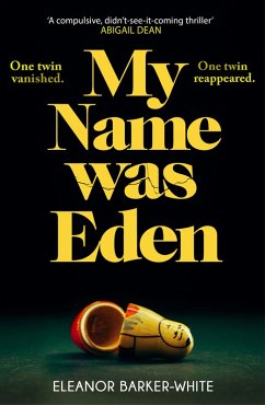 My Name Was Eden (eBook, ePUB) - Barker-White, Eleanor