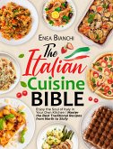 The Italian Cuisine Bible (eBook, ePUB)